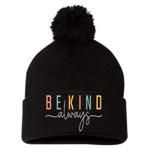 Be Kind Always Letter Print Inspirational Pom Pom 12in Knit Beanie