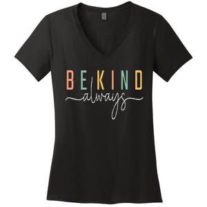 Be Kind Always Letter Print Inspirational Women's V-Neck T-Shirt