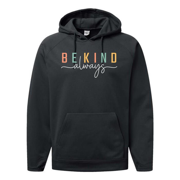 Be Kind Always Women Letter Print Inspirational Performance Fleece Hoodie