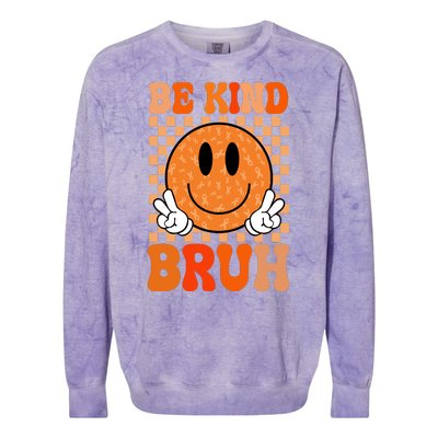 Be Kind Bruh Anti Bullying Smile Face Colorblast Crewneck Sweatshirt