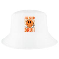 Be Kind Bruh Anti Bullying Smile Face Cool Comfort Performance Bucket Hat