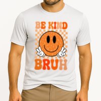 Be Kind Bruh Anti Bullying Smile Face Cooling Performance Crew T-Shirt