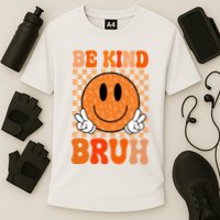 Be Kind Bruh Anti Bullying Smile Face Cooling Performance Crew T-Shirt