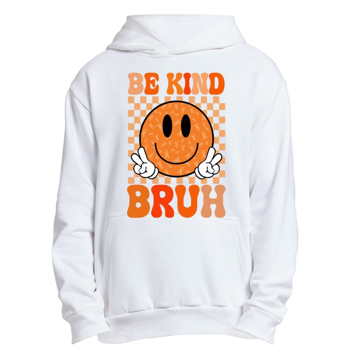 Be Kind Bruh Anti Bullying Smile Face Urban Pullover Hoodie