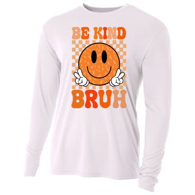 Be Kind Bruh Anti Bullying Smile Face Cooling Performance Long Sleeve Crew