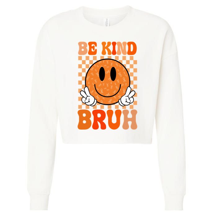 Be Kind Bruh Anti Bullying Smile Face Cropped Pullover Crew