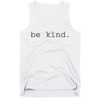 Be Kind Tank Top
