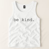 Be Kind Tank Top