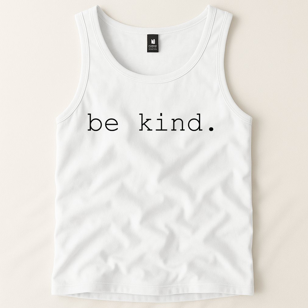 Be Kind Tank Top