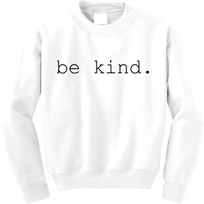 Be Kind Kids Sweatshirt