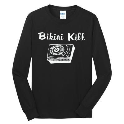 Bikini Kill Tall Long Sleeve T-Shirt