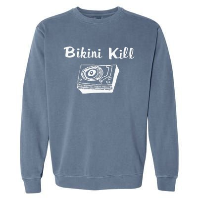 Bikini Kill Garment-Dyed Sweatshirt