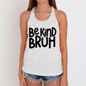 Be Kind Bruh Anti Bullying Kindness Orange Unity Day Women's Knotted Racerback Tank