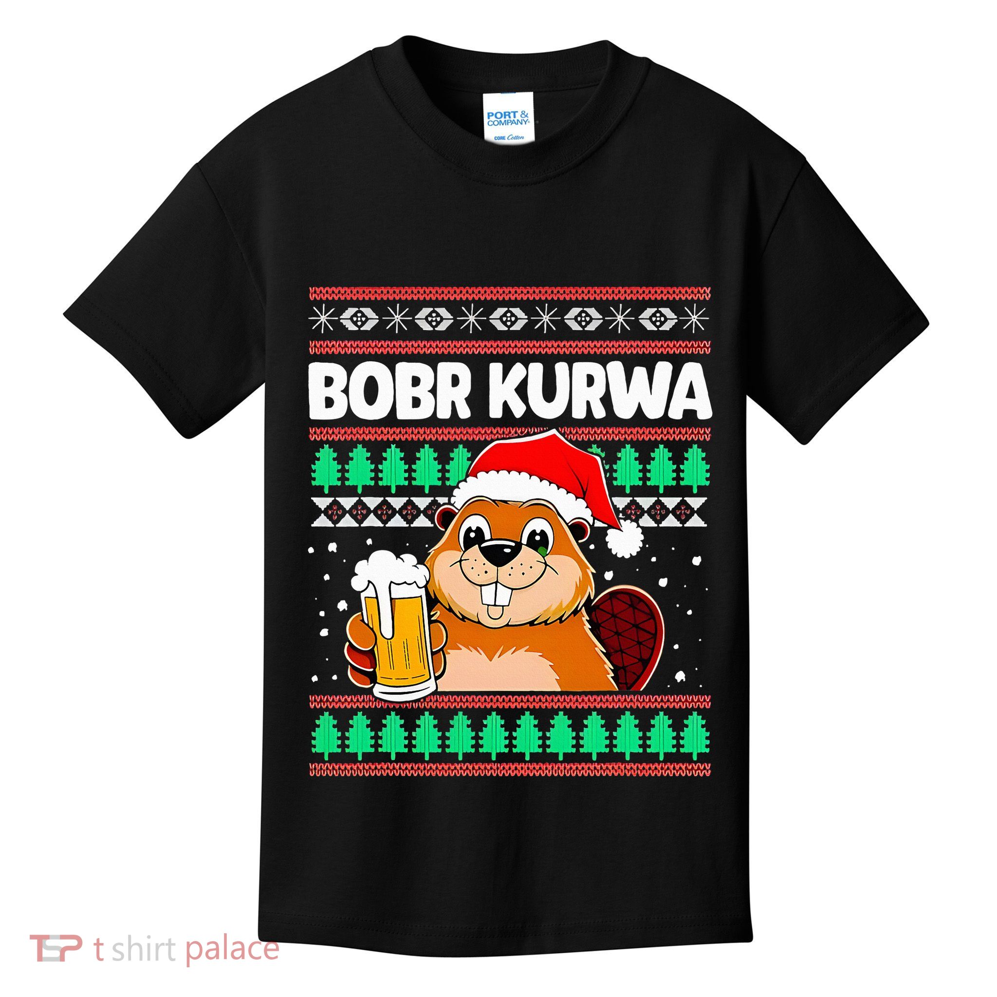 Bobr Kurwa Bober X Xmas Christmas Beer Kurwa Bober Xmas Beer Kids T-Shirt