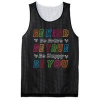 Be Kind Be Brave Be True Be Happy Be You Positive Quote Mesh Reversible Basketball Jersey Tank