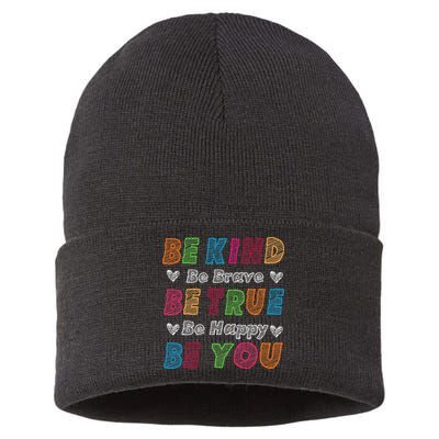 Be Kind Be Brave Be True Be Happy Be You Positive Quote Sustainable Knit Beanie