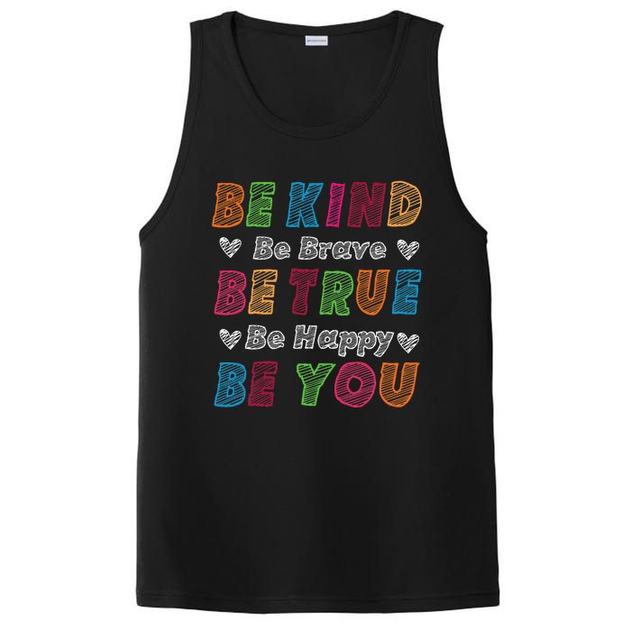 Be Kind Be Brave Be True Be Happy Be You Positive Quote PosiCharge Competitor Tank