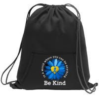 Be Kind Blue Sunflower Child Abuse Prevention Awareness Sweatshirt Cinch Pack Bag