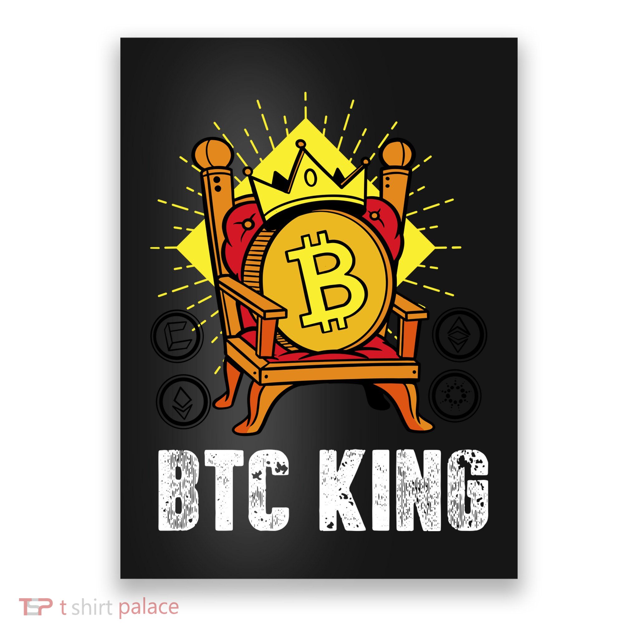 Bitcoin King Poster