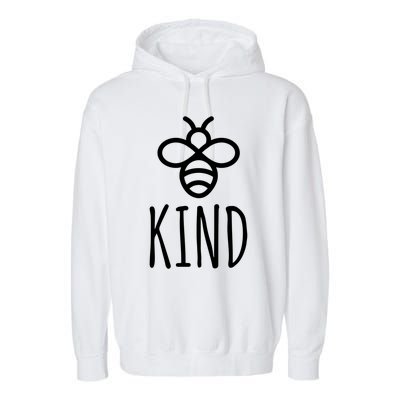 Bee Kind Be Kind Choose Kindness Teacher Mom Antigiftbullying Gift Garment-Dyed Fleece Hoodie