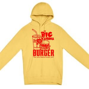 Big Kahuna Burger Premium Pullover Hoodie