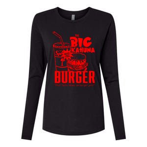 Big Kahuna Burger Womens Cotton Relaxed Long Sleeve T-Shirt