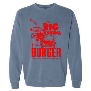 Big Kahuna Burger Garment-Dyed Sweatshirt