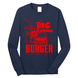 Big Kahuna Burger Long Sleeve Shirt