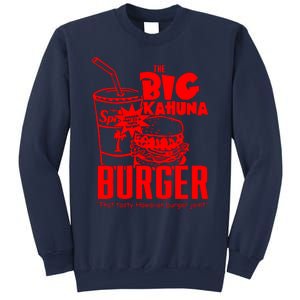 Big Kahuna Burger Sweatshirt