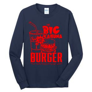 Big Kahuna Burger Tall Long Sleeve T-Shirt