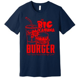 Big Kahuna Burger Premium T-Shirt