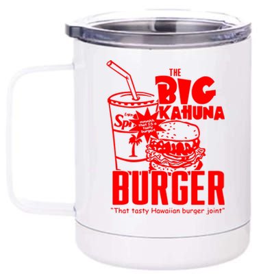 Big Kahuna Burger 12 oz Stainless Steel Tumbler Cup