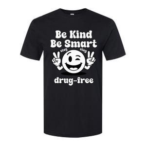 Be Kind Be Smart Stay Drugfree Red Ribbon Week Softstyle® CVC T-Shirt