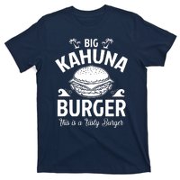 Big Kahuna Burger Inspired By Pulp Fiction Printed T-Shirt