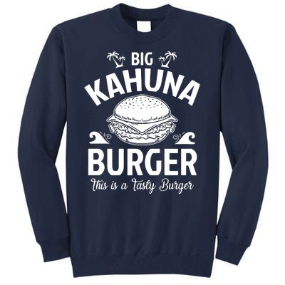 Big Kahuna Burger Inspired By Pulp Fiction Printed Tall Sweatshirt