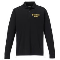 Bowling King Bowling Ball Bowlingpin Gift Performance Long Sleeve Polo