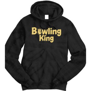 Bowling King Bowling Ball Bowlingpin Gift Tie Dye Hoodie