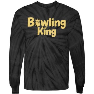 Bowling King Bowling Ball Bowlingpin Gift Tie-Dye Long Sleeve Shirt