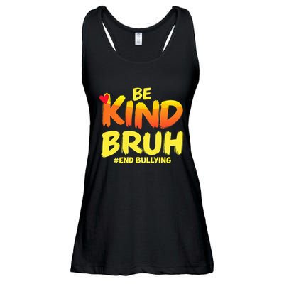 Be Kind Bruh Anti Bullying Awareness Motivational Design Ladies Essential Flowy Tank