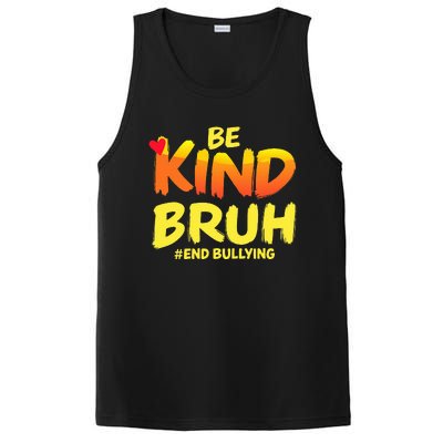 Be Kind Bruh Anti Bullying Awareness Motivational Design PosiCharge Competitor Tank