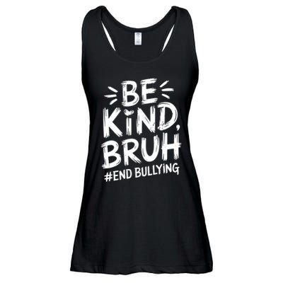Be Kind Bruh Unity Day 2024 Orange Anti Bullying Awareness Ladies Essential Flowy Tank