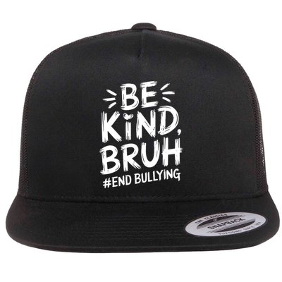 Be Kind Bruh Unity Day 2024 Orange Anti Bullying Awareness Flatbill Hat