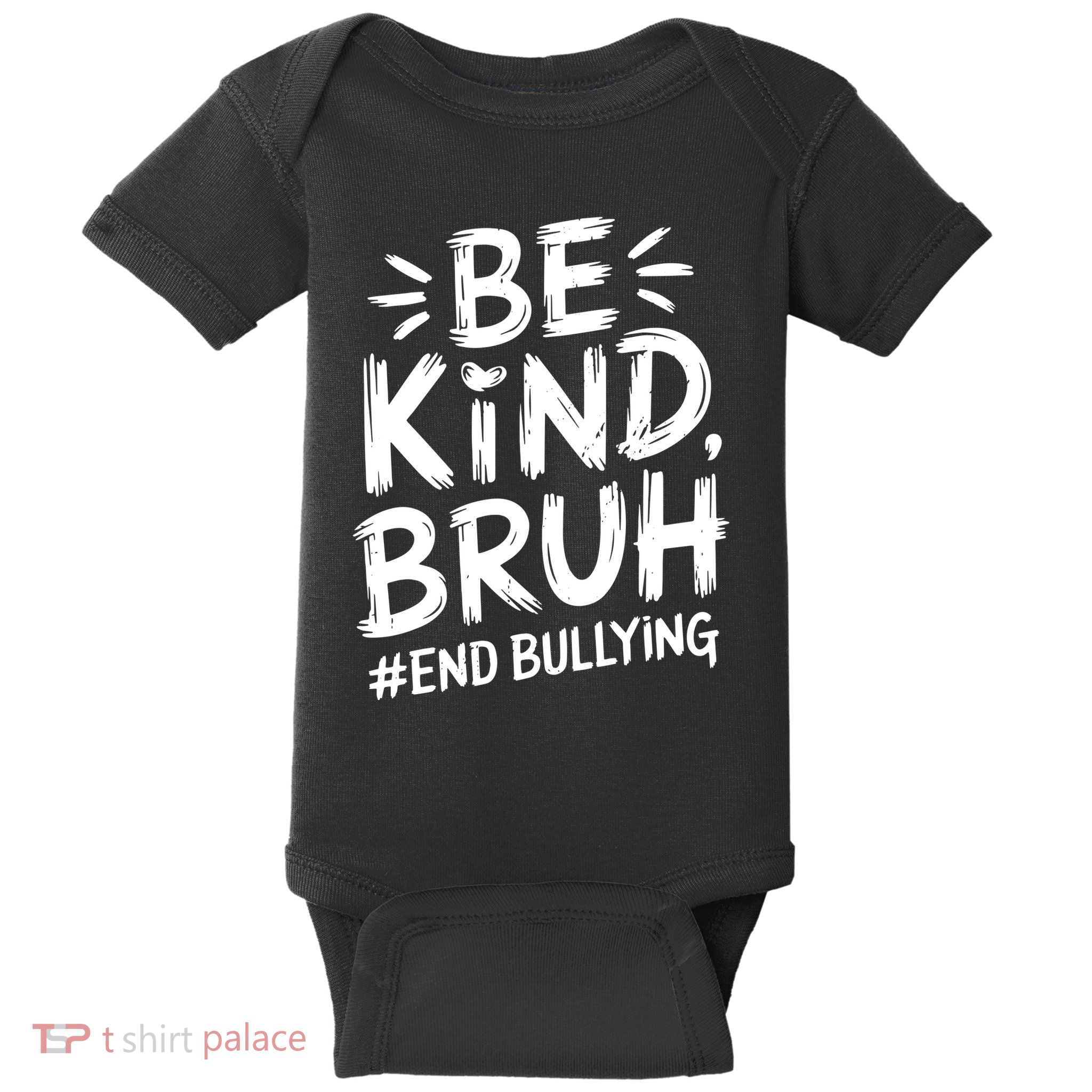 Be Kind Bruh Unity Day 2024 Orange Anti Bullying Awareness Baby Bodysuit