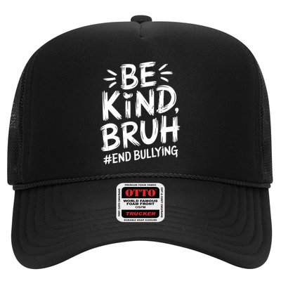 Be Kind Bruh Unity Day 2024 Orange Anti Bullying Awareness Trucker Hat