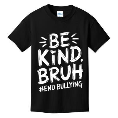Be Kind Bruh Unity Day 2024 Orange Anti Bullying Awareness Kids T-Shirt