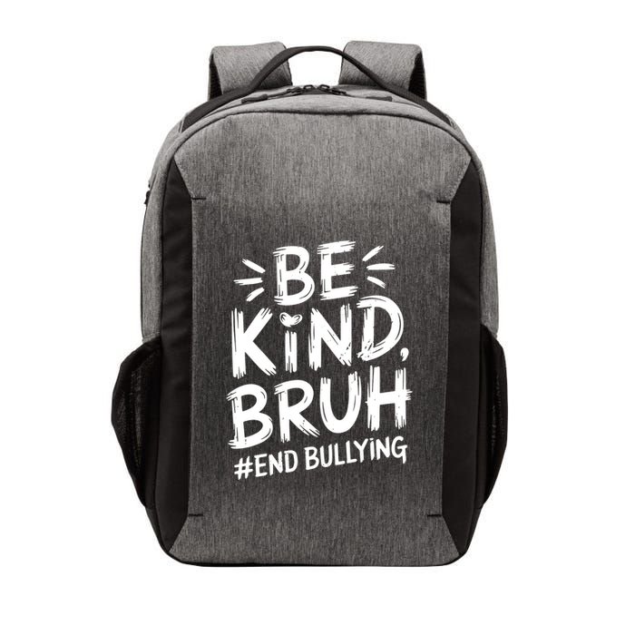 Be Kind Bruh Unity Day 2024 Orange Anti Bullying Awareness Vector Backpack