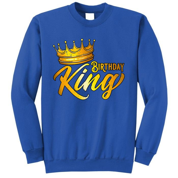 Birthday King Birthday Funny Birthday Sweatshirt