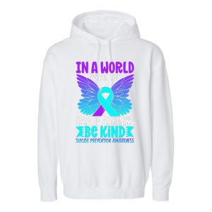 Be Kind Butterfly Teal Purple Ribbon Suicide Prevention Garment-Dyed Fleece Hoodie