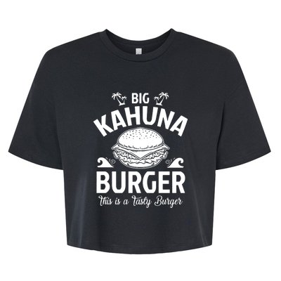 Big Kahuna Burger This Is Tasty Burger Bella+Canvas Jersey Crop Tee