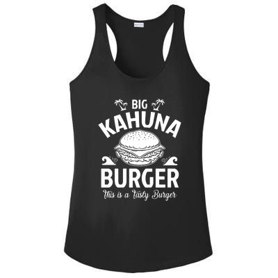 Big Kahuna Burger This Is Tasty Burger Ladies PosiCharge Competitor Racerback Tank